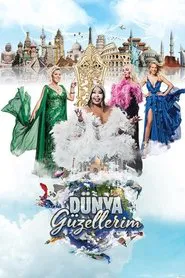 Dünya Güzellerim tv show poster