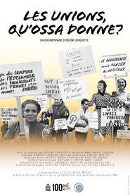 Les unions qu'ossa donne? movie poster