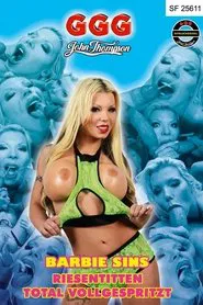 Barbie Sins Huge Tits Totally Splattered movie poster
