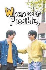 Whenever Possible tv show poster