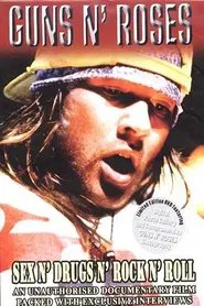 Poster do filme Guns n' Roses: Sex N' Drugs N' Rock N' Roll