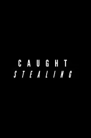Caught Stealing movie poster