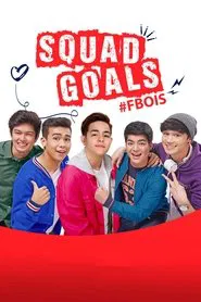 Poster do filme Squad Goals: #FBois