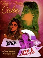 But I Made Cake movie poster