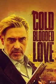 Cold Blooded Love movie poster