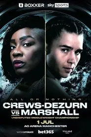Franchón Crews-Dezurn vs. Savannah Marshall movie poster