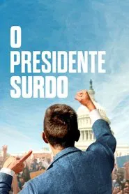Poster do filme O Presidente Surdo