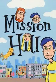 Mission Hill movie poster