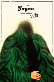 Como Joyce salvou a minha vida movie poster
