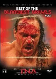TNA Best of the Bloodiest Brawls movie poster