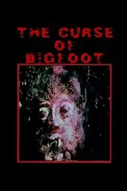 Curse of Bigfoot movie poster