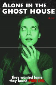 Poster do filme Alone in the Ghost House
