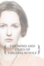 The Mind and Times of Virginia Woolf movie poster