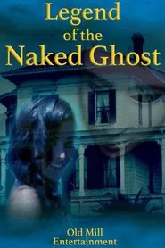 Legend of the Naked Ghost movie poster