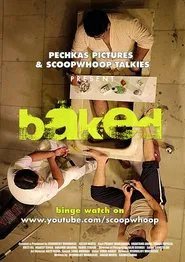 Baked tv show poster