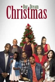 Our Dream Christmas movie poster