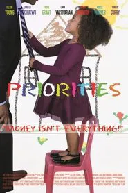 Priorities Chapter One: Money Isn't Everything movie poster