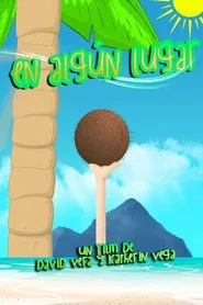 En Algún Lugar movie poster