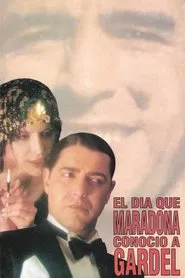 The Day Maradona Met Gardel movie poster