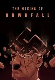 The Making of Downfall movie poster