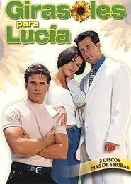 Girasoles para Lucía tv show poster