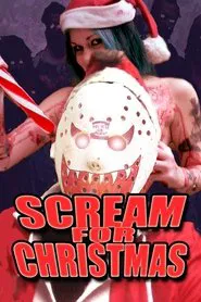 Poster do filme Scream For Christmas