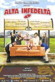 Alta Infedeltà movie poster