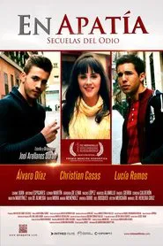En Apatía: Secuelas del Odio movie poster