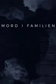Mord i familien tv show poster