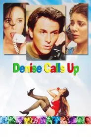 Denise Calls Up movie poster