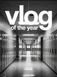 Vlog de l'année 2024-2025 movie poster