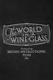 The World in a Wine-Glass movie poster