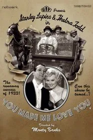 You Made Me Love You movie poster