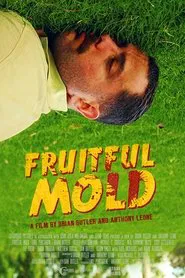 Fruitful Mold movie poster