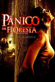 Poster do filme Pânico na Floresta 3