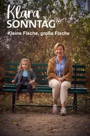 Klara Sonntag - Kleine Fische, große Fische movie poster