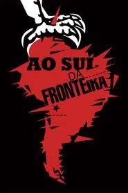 Poster do filme Ao Sul da Fronteira