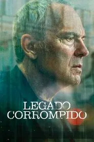 Poster da série Legado Corrompido