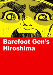 Barefoot Gen's Hiroshima movie poster