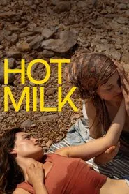 Hot Milk movie poster