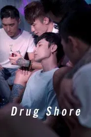 Poster do filme Drug Shore