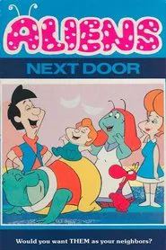 Aliens Next Door movie poster