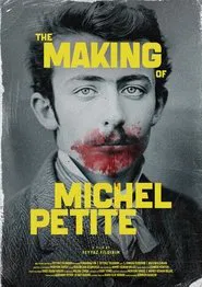The Making of Michel Petite movie poster