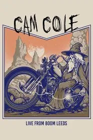 Cam Cole: Live in Leeds movie poster