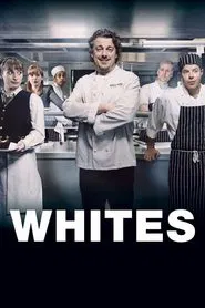 Whites tv show poster