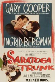 Saratoga Trunk movie poster