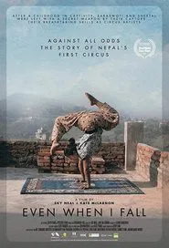 Even When I Fall movie poster