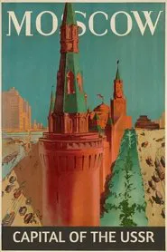 Moscow, Capital of the USSR movie poster