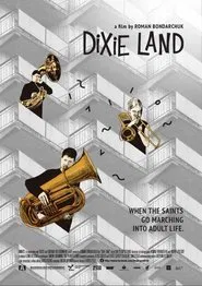 Dixieland: Little Kids Big Dreams movie poster