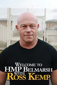 Welcome To HMP Belmarsh With Ross Kemp tv show poster